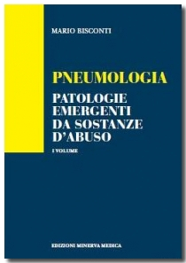 Pneumologia patologie emergenti da sostanze d’abuso