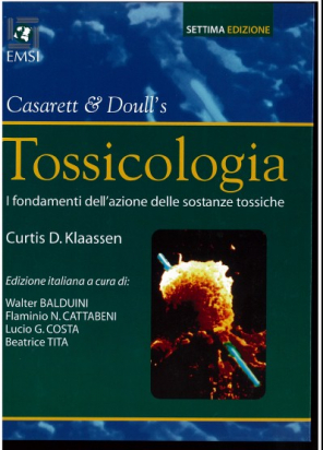 Casarett &amp; Doull's Tossicologia 