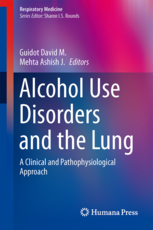 Alcohol Use Disorders and the Lung - A Clinical and Pathophysiological Approach