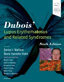 Dubois' Lupus Erythematosus and Related Syndromes, 9th Edition