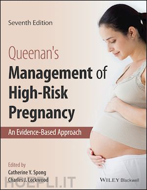 Queenan's Management of High-Risk Pregnancy 7th Edition