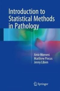 Introduction to Statistical Methods in Pathology 