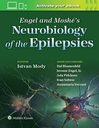 Neurobiology of the Epilepsies, 3rd Edition