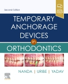 Temporary Anchorage Devices in Orthodontics, 2nd Edition