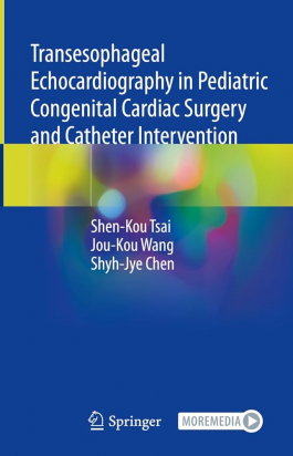 Transesophageal Echocardiography in Pediatric Congenital Cardiac Surgery and Catheter Intervention