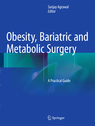 Obesity, Bariatric and Metabolic Surgery