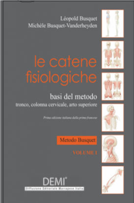 Le Catene Fisiologiche Vol 1