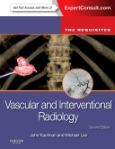 Vascular and Interventional Radiology, 2nd Edition - The Requisites