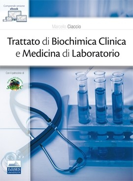 Trattato di Biochimica Clinica e Medicina di Laboratorio