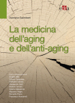 La medicina dell’aging e dell’anti-aging