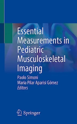 Essential Measurements in Pediatric Musculoskeletal Imaging