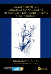 Comprehensive Surgical Management of Congenital Heart Disease, Second Edition