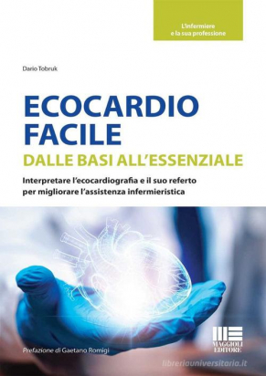 Ecocardio Facile. Dalle basi all'essenziale