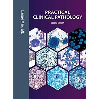 Practical Clinical Pathology - Second Edition