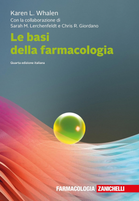 Le basi della farmacologia , Quarta edizione italiana