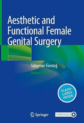 Aesthetic and Functional Female Genital Surgery