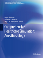 Comprehensive Healthcare Simulation: Anesthesiology 