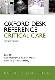 Oxford Desk Reference: Critical Care 2nd Edition