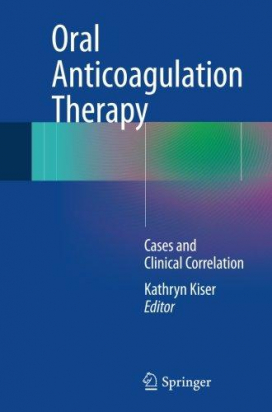 Oral Anticoagulation Therapy