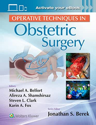 Operative Techniques in Obstetric Surgery First edition