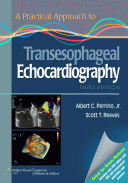 Practical Approach to Transesophageal Echocardiography