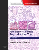 Pathology of the Female Reproductive Tract, 3rd Edition
