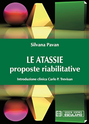 Le Atassie: Proposte Riabilitative