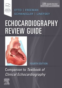 Echocardiography Review Guide, 4th Edition  