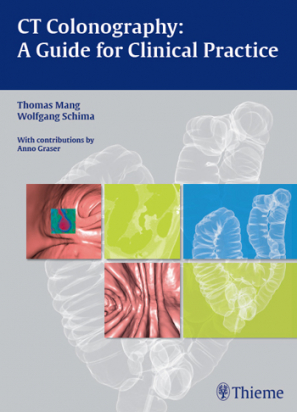 CT Colonography: A Guide for Clinical Practice 