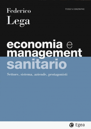Economia e Management Sanitario - 3a Edizione