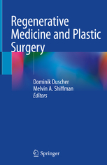 Regenerative Medicine and Plastic Surgery - 2 Volumes set