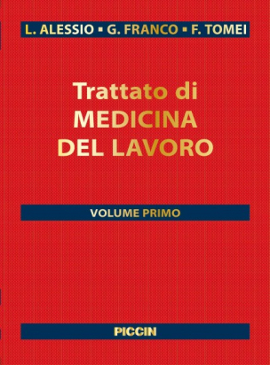 Trattato di medicina del lavoro 2 Volumi