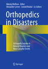 Orthopedics in Disasters