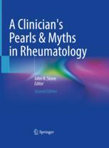 A Clinician's Pearls & Myths in Rheumatology 2nd edition
