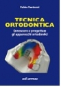 Tecnica ortodontica