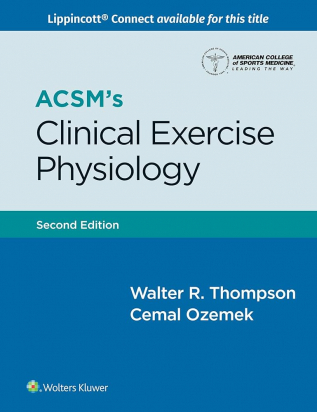 ACSM's Clinical Exercise Physiology 2nd edition