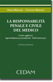 La responsabilità penale e civile del medico