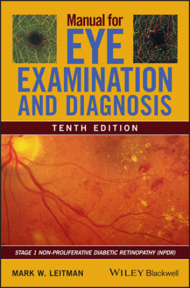 Manual for Eye Examination and Diagnosis 10th edition