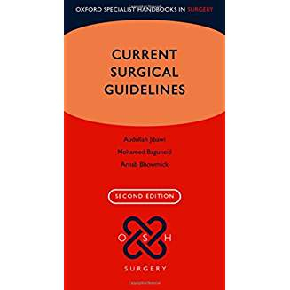 Current Surgical Guidelines - Second Edition