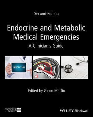 Endocrine and Metabolic Medical Emergencies: A Clinician's Guide, 2nd Edition