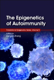 The Epigenetics of Autoimmunity Volume 5 