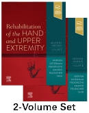Rehabilitation of the Hand and Upper Extremity, 2-Volume Set, 7th Edition