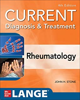 Current Diagnosis & Treatment: Rheumatology, Fourth Edition