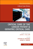 Critical Care of the Cancer Patient, An Issue of Critical Care Clinics, Volume 37-1