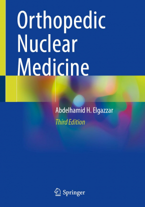 Orthopedic Nuclear Medicine - Third Edition