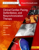 Clinical Cardiac Pacing, Defibrillation and Resynchronization Therapy, 5th Edition 