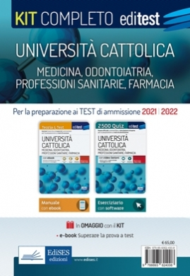 Test Università Cattolica 2021 - Medicina, Odontoiatria, Professioni Sanitarie e Farmacia: kit completo