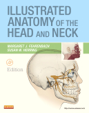 Illustrated Anatomy of the Head and Neck