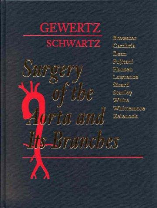 Surgery of the Aorta and Its Branches, 1e 