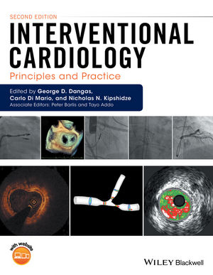 Interventional Cardiology: Principles and Practice, 2nd Edition